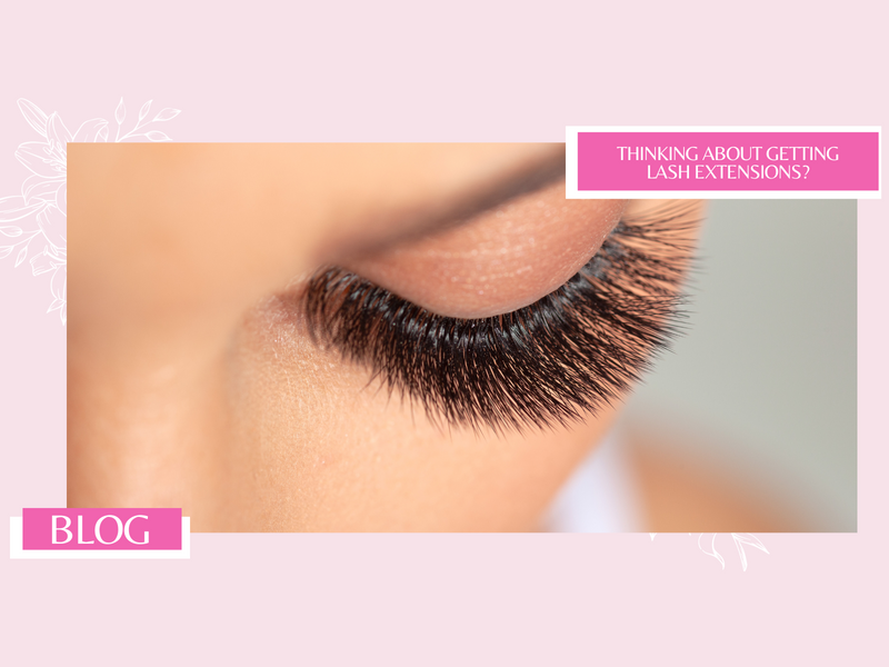 Thinking About Getting Your First Set Of Lash Extensions?